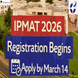 IPMAT 2026 Registration Begins @iimidr.ac.in; Apply by March 14